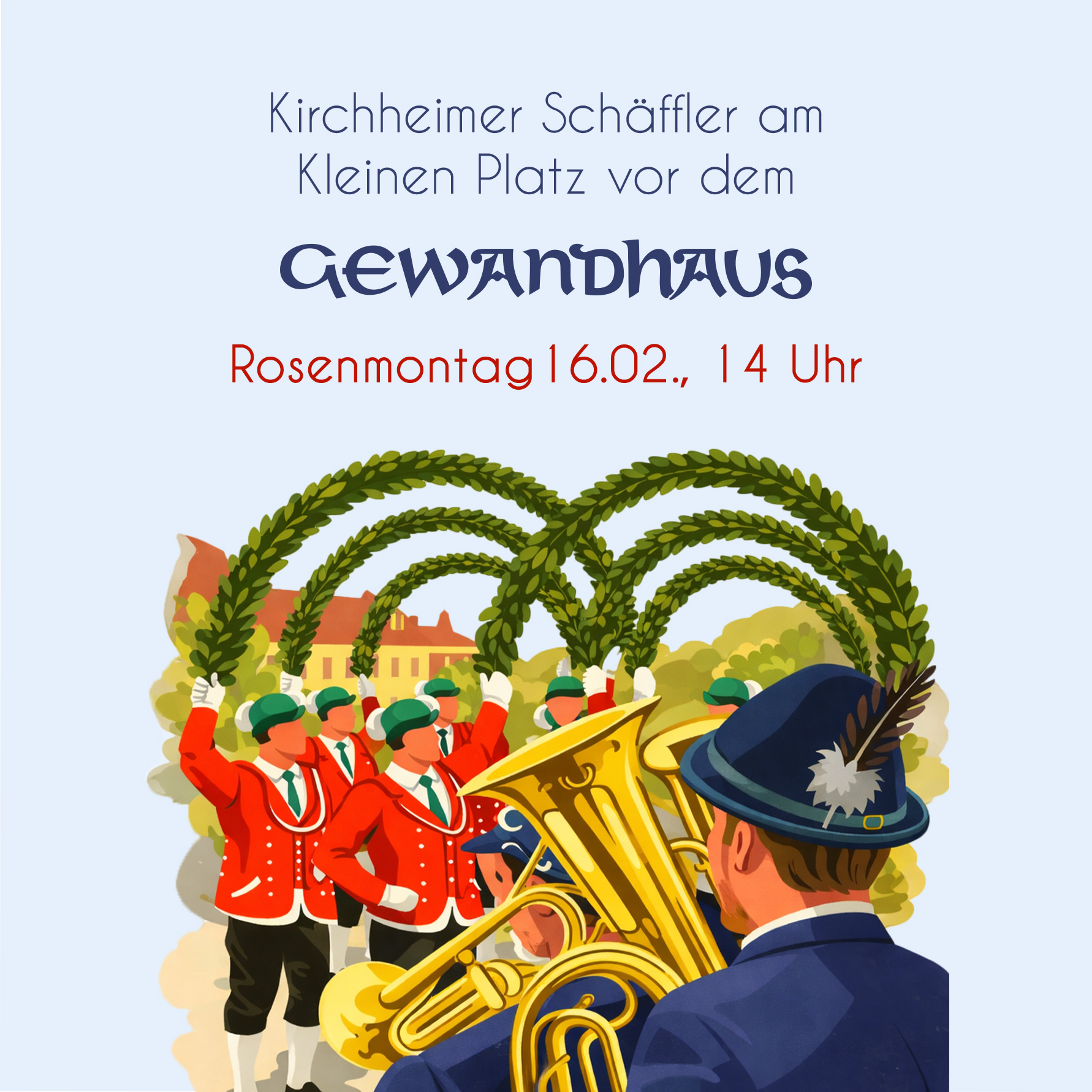 Kirchheimer Schäffler bei uns am Kleinen Platz in Erding